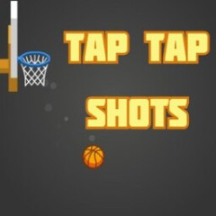 Tap Tap Shots